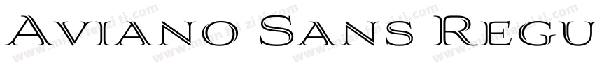 Aviano Sans Regular字体转换